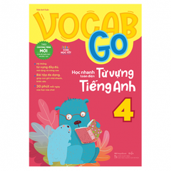 Sách Vocab Go Học Nhanh Toàn Diện Từ Vựng Tiếng Anh 4