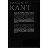 Immanuel Kant - Đặt Cơ Sở Cho Siêu Hình Học Về Đức Lý