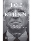 Joe Biden - Hành Trình Kéo Dài Năm Thập Kỷ