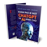 Khám phá bí mật Chatgpt và AI đỉnh cao