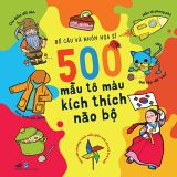 500 Mẫu Tô Màu Kích Thích Não Bộ