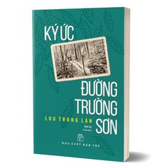 Ký ức đường Trường Sơn