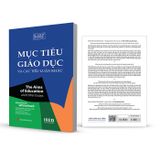 Mục tiêu giáo dục và các tiểu luận khác - The Aims of Education and Other Essays