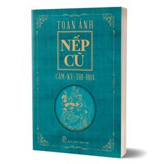 Nếp cũ - Cầm - Kỳ - Thi - Họa