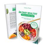 Ăn chay healthy không lo thiếu chất