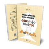 Những bài học cuộc sống từ đám mèo nhà tôi