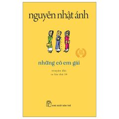 Những Cô Em Gái - Khổ Nhỏ (Tái Bản 2022)