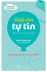 Giúp con hạnh phúc - Giúp con tự tin