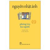 Phòng Trọ Ba Người - Khổ Nhỏ (Tái Bản 2022)