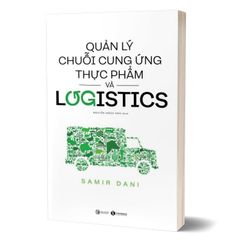 Quản lý chuỗi cung ứng thực phẩm và logistics