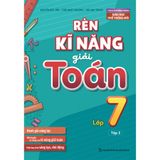 Rèn Kĩ Năng Giải Toán Lớp 7 - Tập 2