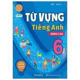 Từ Vựng Tiếng Anh Nâng Cao 6