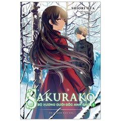 Sakurako Và Bộ Xương Dưới Gốc Anh Đào - Tập 8 - Tặng Kèm Bookmark (Số Lượng Có Hạn)