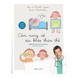 Cẩm nang về sức khỏe - Crabit Kidbooks (khẩu vị lành mạnh, sức khỏe tinh thần, sức khỏe thân thể)