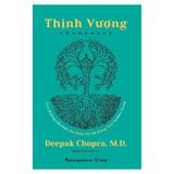 Thịnh Vượng - Con đường dẫn đến sự giàu có và sung túc