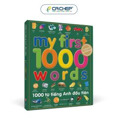 Một nghìn từ tiếng Anh đầu tiên - My first 1000 words (Tái Bản)