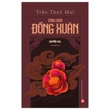 Công chúa Đồng Xuân (quyển hạ và quyển thượng)