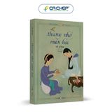 Thương nhớ mười hai (Tặng tranh giấy dó kích thước 14.8 x 20.5 cm. Số lượng có hạn)