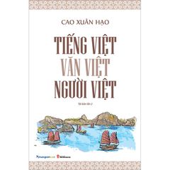 Tiếng Việt - Văn Việt - Người Việt