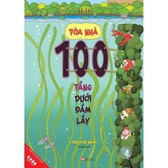 Tòa nhà 100 tầng dưới đầm lầy (Tái bản 2025)