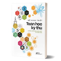 Toán học kỳ thú - Những điều bạn chưa biết về toán học