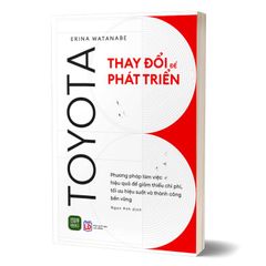 Toyota - Thay đổi để phát triển