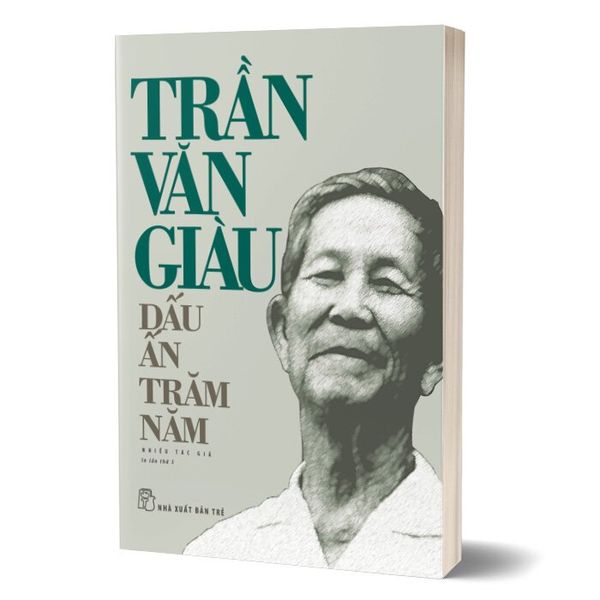 Trần Văn Giàu - Dấu ấn trăm năm