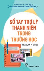 Sổ tay Trợ lý Thanh niên trong trường học