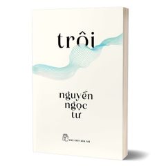 Truyện Trôi - Nguyễn Ngọc Tư