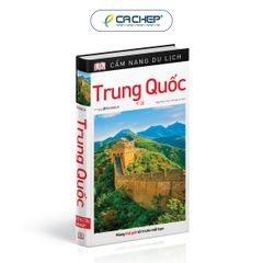 Cẩm Nang Du Lịch Trung Quốc