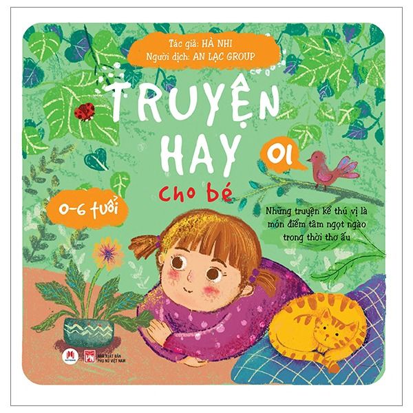 Truyện Hay Cho Bé 0-6 Tuổi - Tập 1 (Tái Bản 2024)