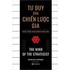 Tư Duy Của Chiến Lược Gia (Tái Bản 2024)