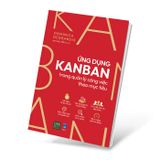 Ứng Dụng Kanban Trong Quản Lý Công Việc Theo Mục Tiêu