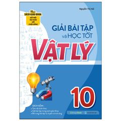 Giải bài tập và học tốt Vật Lý 10 (Theo SGK kết nối tri thức với cuộc sống)
