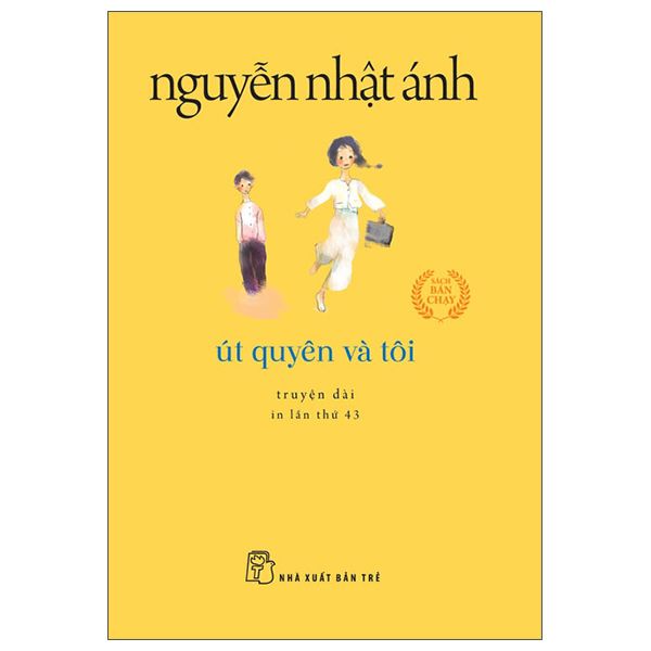 Út Quyên Và Tôi - Khổ Nhỏ (Tái Bản 2022)