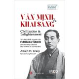 Văn minh và khai sáng - Civilization and Enlightenment