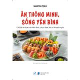 Ăn thông minh, sống yên bình