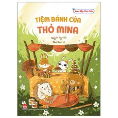 Vun đắp tâm hồn - Tiệm bánh của Thỏ Mina