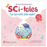 Kể Chuyện Khoa Học - Sci-Tales - Tại Sao Nước Biển Mặn?