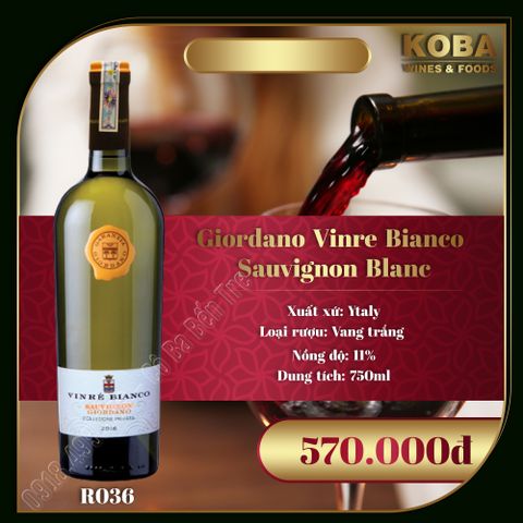 Rượu Vang Trắng Ý - Giordano Vinre Bianco Sauvigrnon Blance - 11 độ 