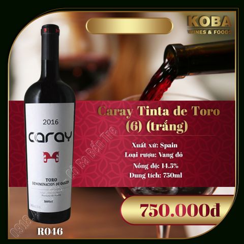  Rượu Vang Đỏ Spain - Caray Tinta de Toro 2016 (6) (Trắng) - 14.5 độ 