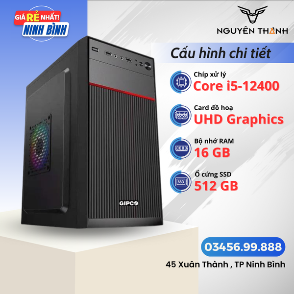 Máy tính văn phòng i5 12400 RAM 16GB SSD 512GB