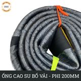  Ống cao su bố vải kt phi 200mm loại nặng - Ống Việt Úc 