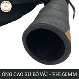  Ống Cao Su Bố Vải KT Phi 60MM Nhập Khẩu - Loại cứng & Siêu bền - Ống Xối Việt Úc 