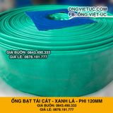  Ống bạt xanh ngọc phi 120MM cuộn 30M - Ống bạt tải nước cát sỏi Việt Úc 