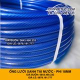  Ống nhựa lưới dẻo PVC phi 18mm - Ống lưới xanh dẫn nước Việt Úc 