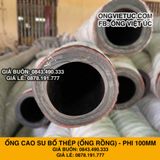  Ống Cao Su Bố Thép Phi 100MM cây 6M - Ống Rồng Hút Bùn Cát Việt Úc 