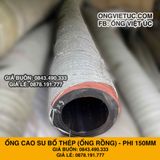  Ống Cao Su Bố Thép Phi 150MM cây 6M - Ống Rồng Hút Bùn Cát Việt Úc 