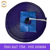  Ống bạt cốt dù tím phi 100MM cuộn 50M - Ống nhựa PVC tải cát sỏi Việt Úc 