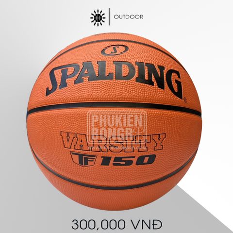  Banh bóng rổ chính hãng Spalding TF-150 Varsity (Size 6, size 7) 